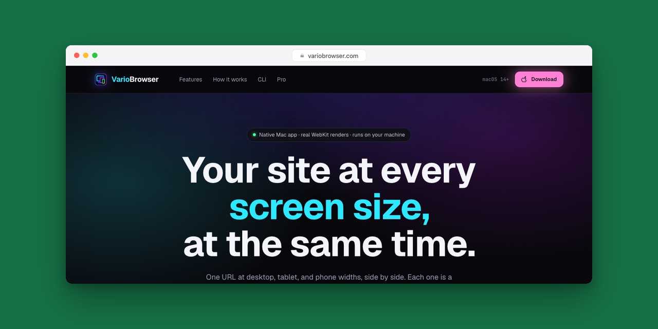 One website, every screen size at once: our own Mac browser, from first day of work to a released beta in 12 days